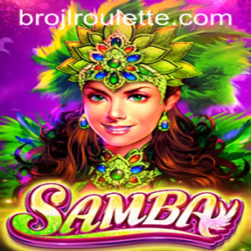 Discover the Exciting World of Samba: A Game of Strategy and Fun