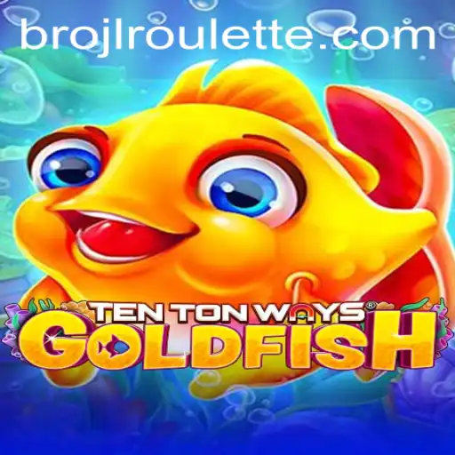 Discover the Thrills of TenTonWaysGoldfish: A Captivating Gaming Experience